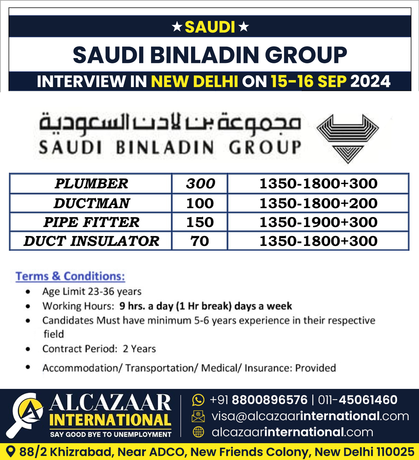 Saudi Binladin Requirement